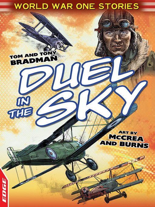 Title details for EDGE: World War One Short Stories: Duel In The Sky by Tony Bradman - Available